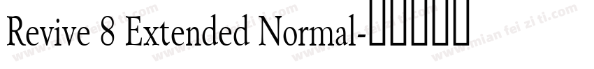 Revive 8 Extended Normal字体转换